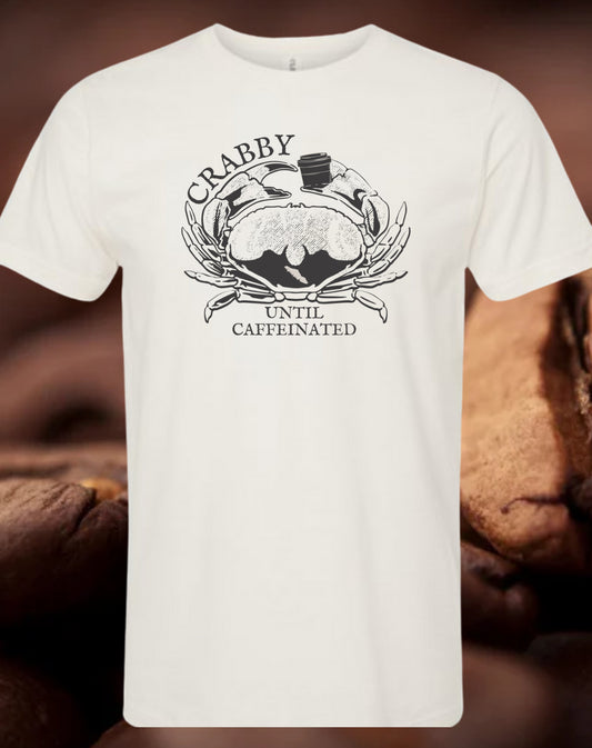 Crabby Until Caffeinated Tee