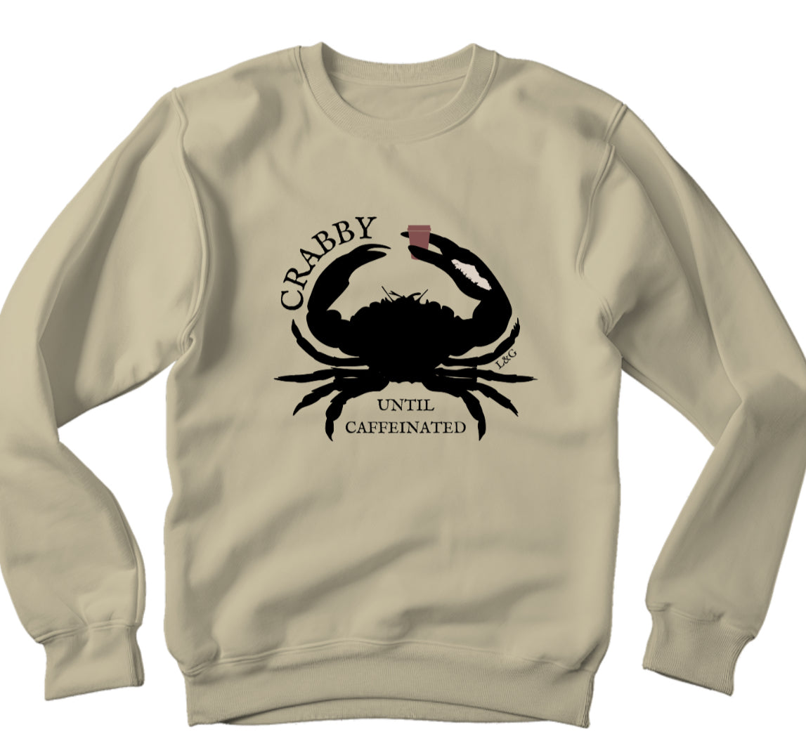 Crabby Until Caffeinated Crewneck